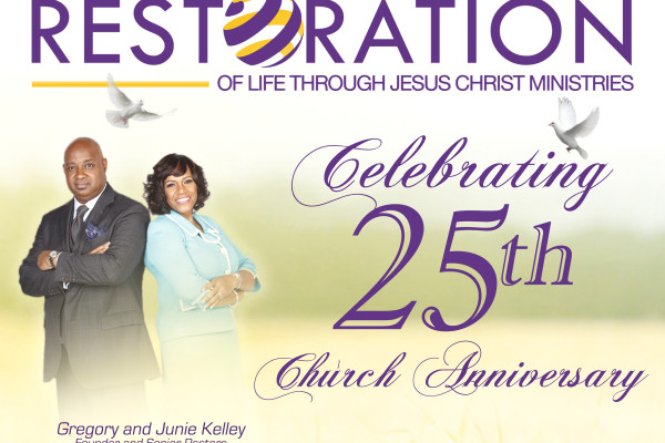 25th Church Anniversary – Restoration of Life Through Jesus Christ ...